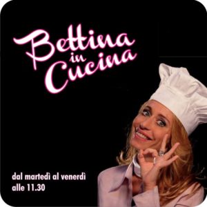 Bettina in Cucina
