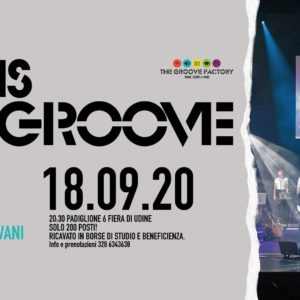 The Groove Factory - Music, Events & More il 18 settembre metterà in scena “This is Groove” al Padiglione 6 Fiera di Udine.