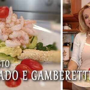 Sfizioso Antipasto con Avocado e Gamberetti