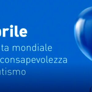 2 aprile si celebra la “Giornata della consapevolezza dell'autismo”