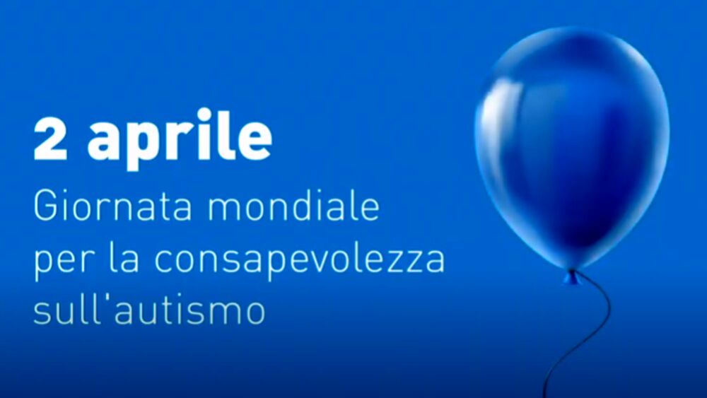 2 aprile si celebra la “Giornata della consapevolezza dell'autismo”