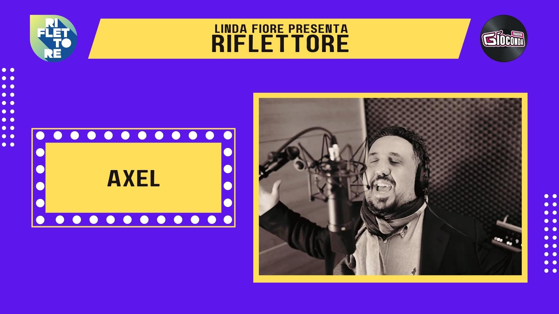 Il cantautore Axel, che lo scorso 2 aprile ha pubblicato “Illusione d’amore”, singolo che segna il suo debutto sul mercato discografico, è l'ospite della puntata di venerdì 6 maggio di "Riflettore", la trasmissione che mette in luce la musica che nasce in Friuli-Venezia Giulia. Il brano, distribuito da Marika Records-Magic Music Promotion , ha sonorità pop che strizzano l’occhio al rock e racconta, come può suggerire il titolo stesso, di un’illusione amorosa.“Illusione d’amore” è stato registrato al “Master Studio” con sede a Udine. Axel è attualmente impegnato nel tour promozionale del nuovo singolo sia in Italia sia all'estero e pubblicherà il suo prossimo singolo in autunno.