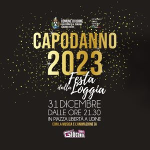 In piazza a Udine il Capodanno 2023 con Radio Gioconda