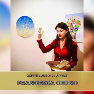 Francesca Cerno, scrittrice, poetessa e appassionata di pratiche meditative e mindfulness, è l’ospite della nuova puntata di “Chi ben comincia” in onda lunedì 24 aprile alle 18.00.