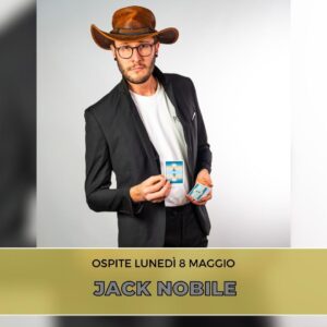 Jack Nobile, prestigiatore e youtuber professionista, è l’ospite della nuova puntata di “Chi ben comincia” in onda lunedì 8 maggio alle 18.00.