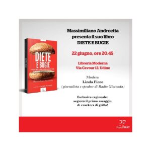 Il giornalista udinese Massimiliano Andreetta, inviato di Piazzapulita ed ex autore de Le Iene, il 22 giugno sarà in Friuli-Venezia Giulia con una tappa del tour di presentazione del libro “Diete e bugie”, in cui racconta la sua esperienza in prima persona con le diete e il cibo. L’incontro, che verrà condotto da Linda Fiore, giornalista e speaker della nostra emittente, avrà inizio alle 20.45 nella Libreria Moderna in Via Cavour, 13 a Udine. In esclusiva regionale, seguirà il primo assaggio gratuito di cracker di grillo.