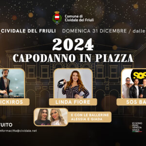 Per la prima volta la città di Cividale del Friuli presenta “Capodanno in piazza”, l’evento che domenica 31 dicembre darà il benvenuto al nuovo anno con inizio alle 20.30 nella suggestiva Piazza Duomo. Conduce Linda Fiore.