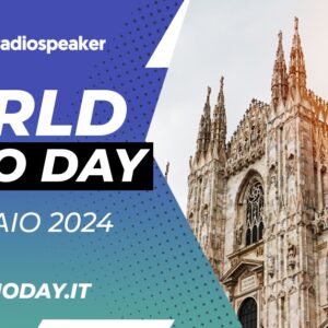 Il 13 febbraio 2024 torna il World Radio Day, la Giornata Mondiale della Radio istituita dall’UNESCO