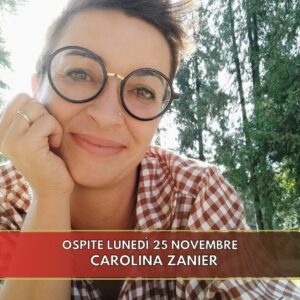 L’autrice e illustratrice Carolina Zanier è l’ospite della puntata del 25 novembre di “Chi ben comincia”, in onda su Radio Gioconda dalle 18.00.