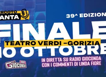 Radio Gioconda protagonista della finalissima del 10 ottobre con la diretta in FM, DAB, streaming e video della 39ª edizione del festival canoro più importante del Nordest.