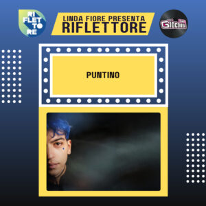 Riflettore, il programma dedicato agli artisti musicali del Friuli Venezia Giulia, a cura e condotto da Linda Fiore, venerdì 23 ottobre ospita il cantautore triestino Puntino.
